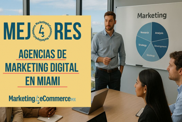 Agencias de marketing digital en Miami: guía 2025